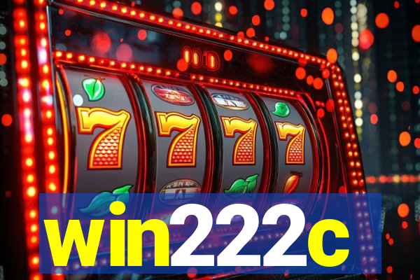 win222c