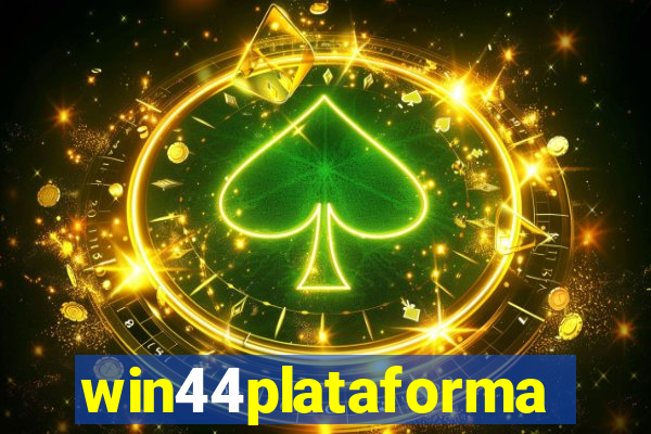 win44plataforma