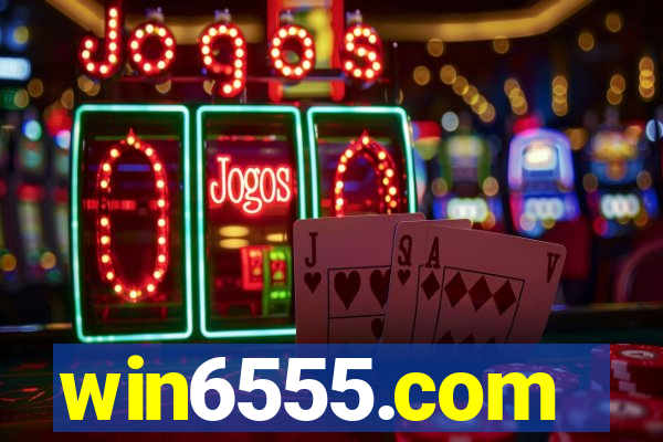 win6555.com