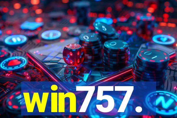 win757.