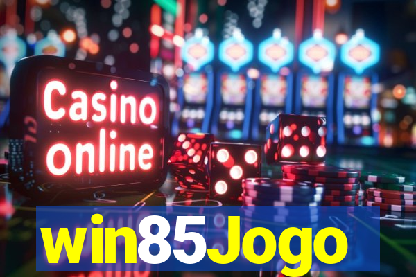 win85Jogo