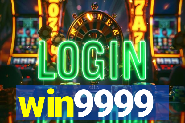 win9999