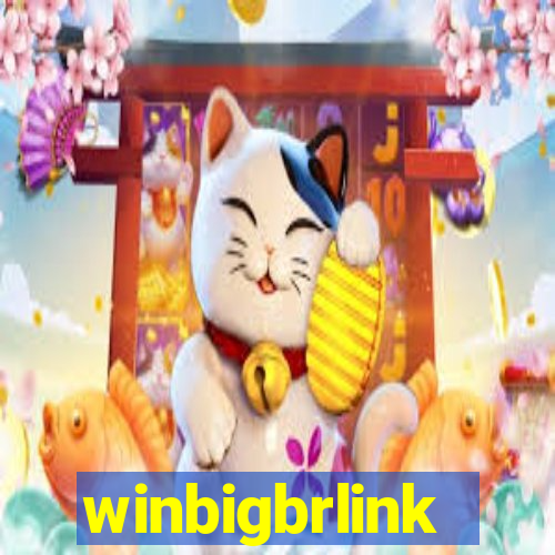 winbigbrlink