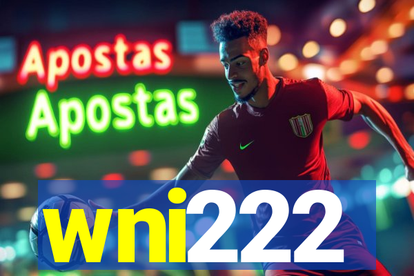 wni222