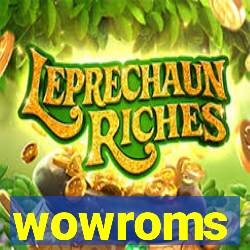 wowroms