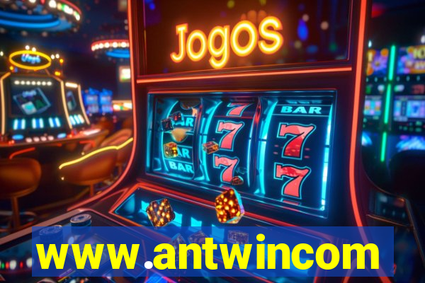 www.antwincom