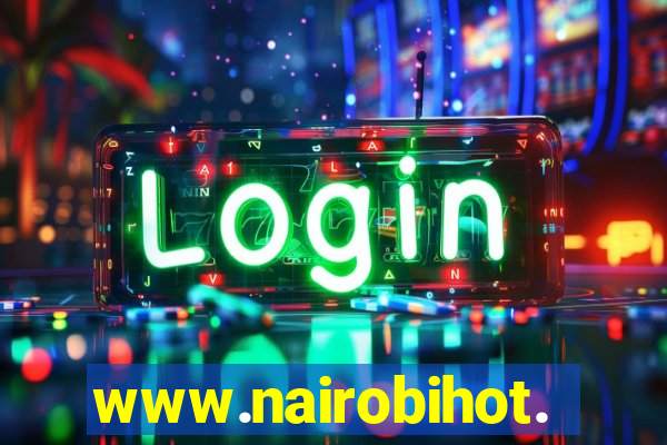 www.nairobihot.com