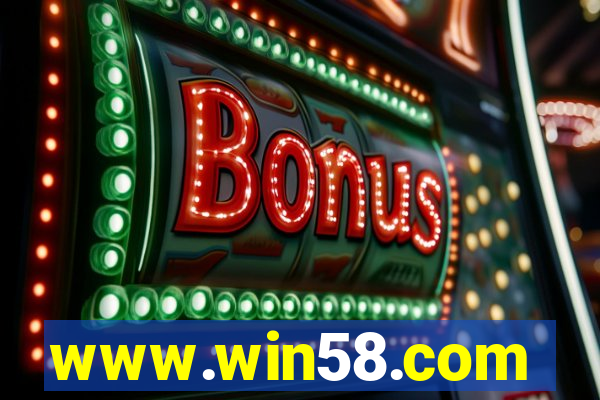 www.win58.com