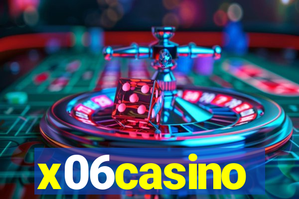 x06casino