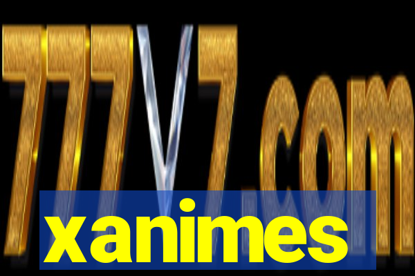 xanimes