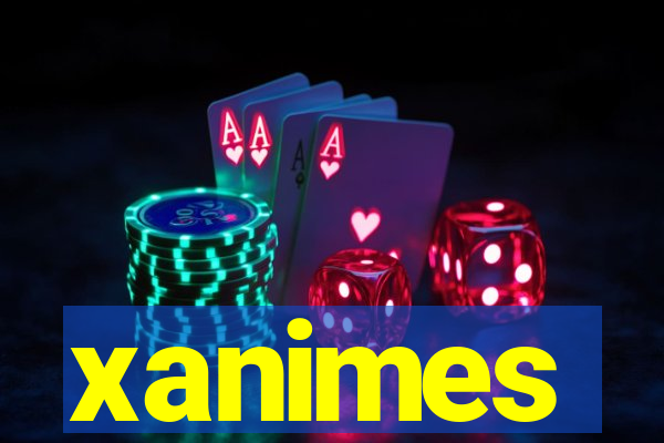 xanimes