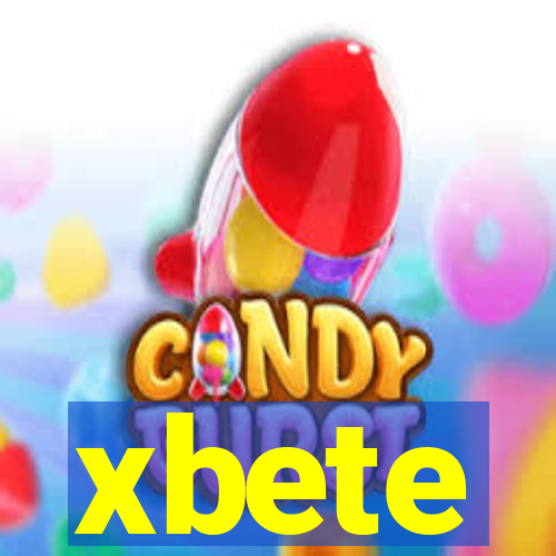 xbete