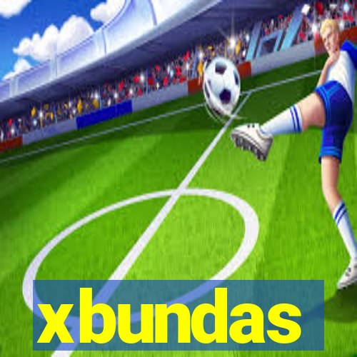 xbundas