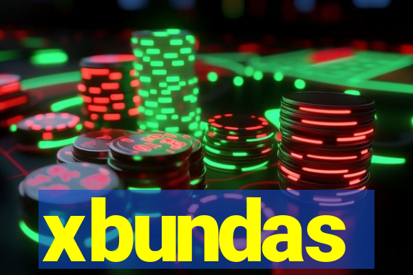 xbundas