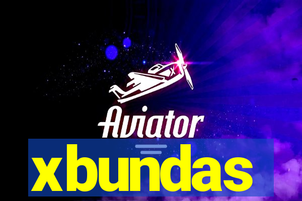 xbundas