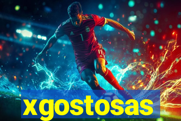 xgostosas