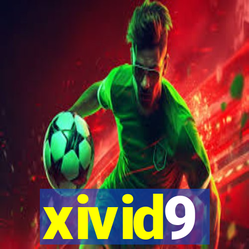 xivid9