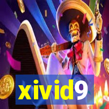 xivid9