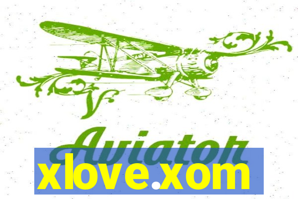 xlove.xom