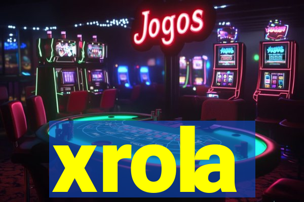 xrola