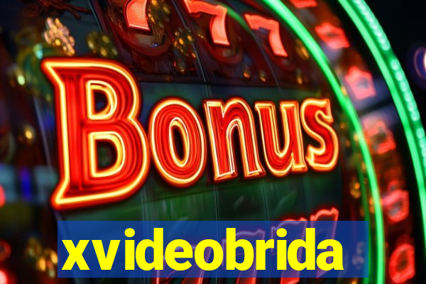 xvideobrida