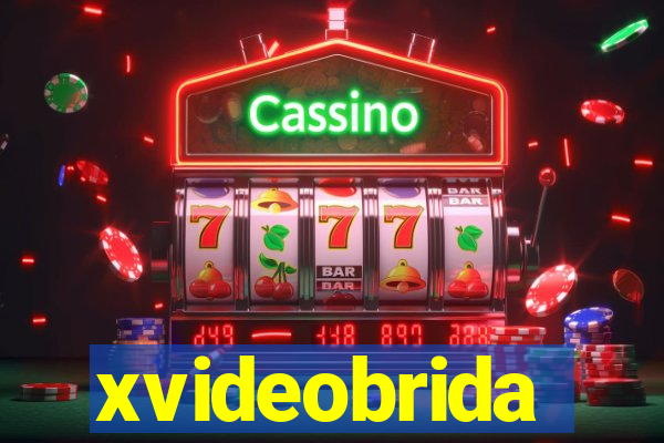 xvideobrida