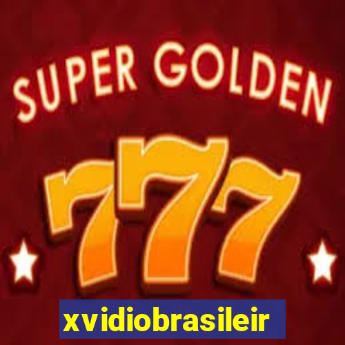 xvidiobrasileiro