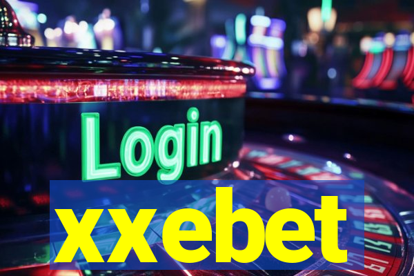 xxebet