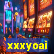 xxxyoai