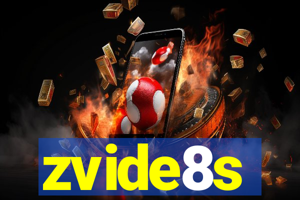 zvide8s