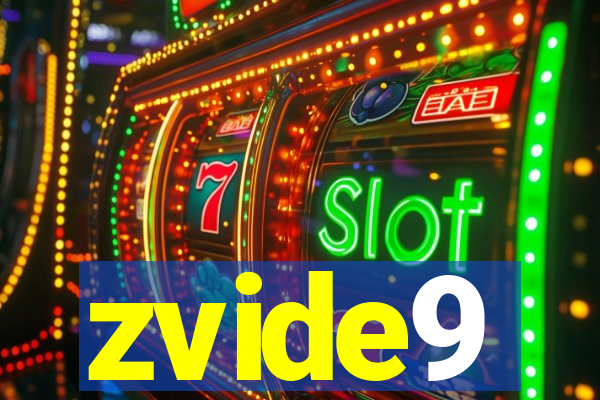 zvide9