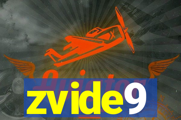 zvide9