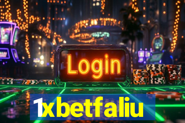 1xbetfaliu