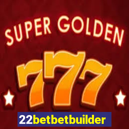 22betbetbuilder