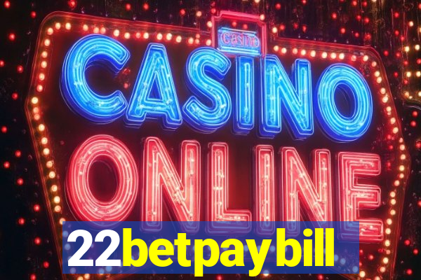 22betpaybill