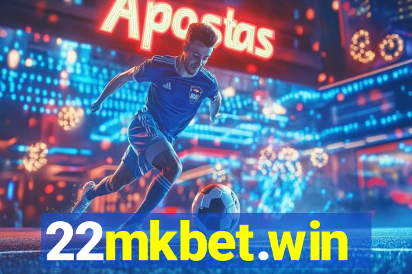 22mkbet.win