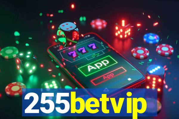 255betvip