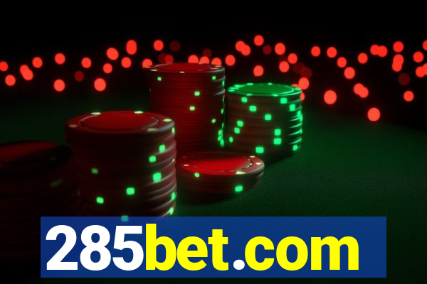 285bet.com