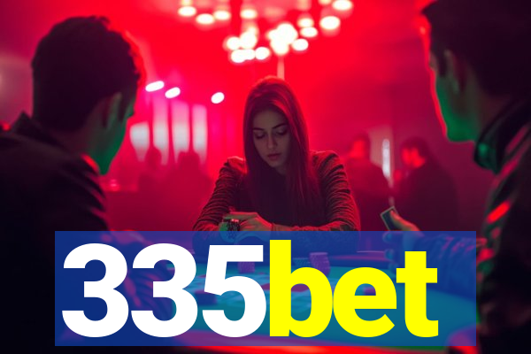 335bet