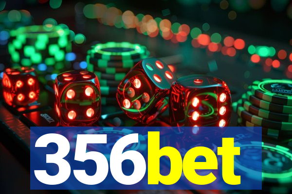 356bet