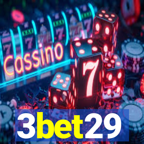 3bet29