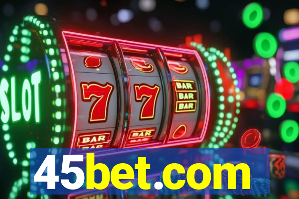 45bet.com