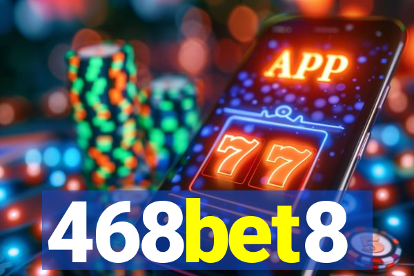 468bet8