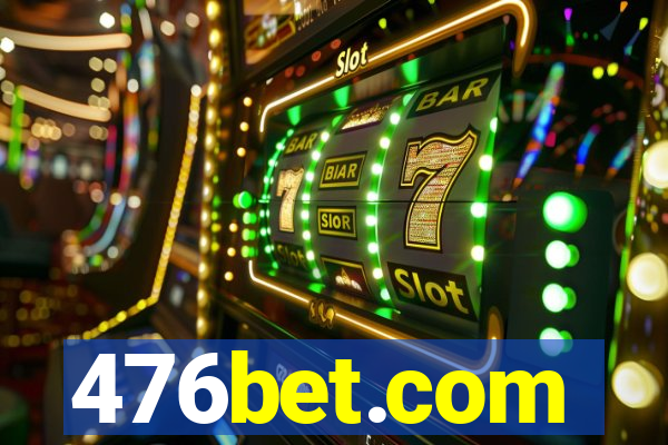 476bet.com