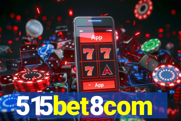 515bet8com