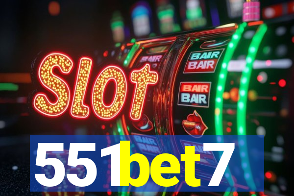 551bet7