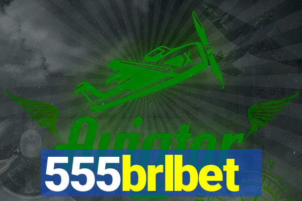 555brlbet