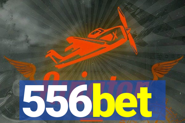 556bet