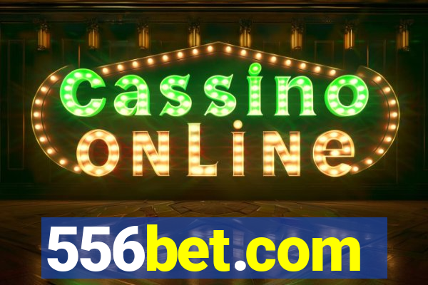 556bet.com