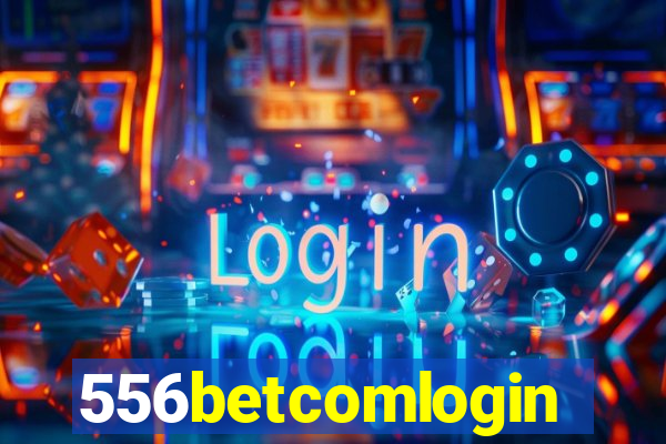 556betcomlogin